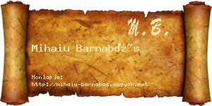 Mihaiu Barnabás névjegykártya